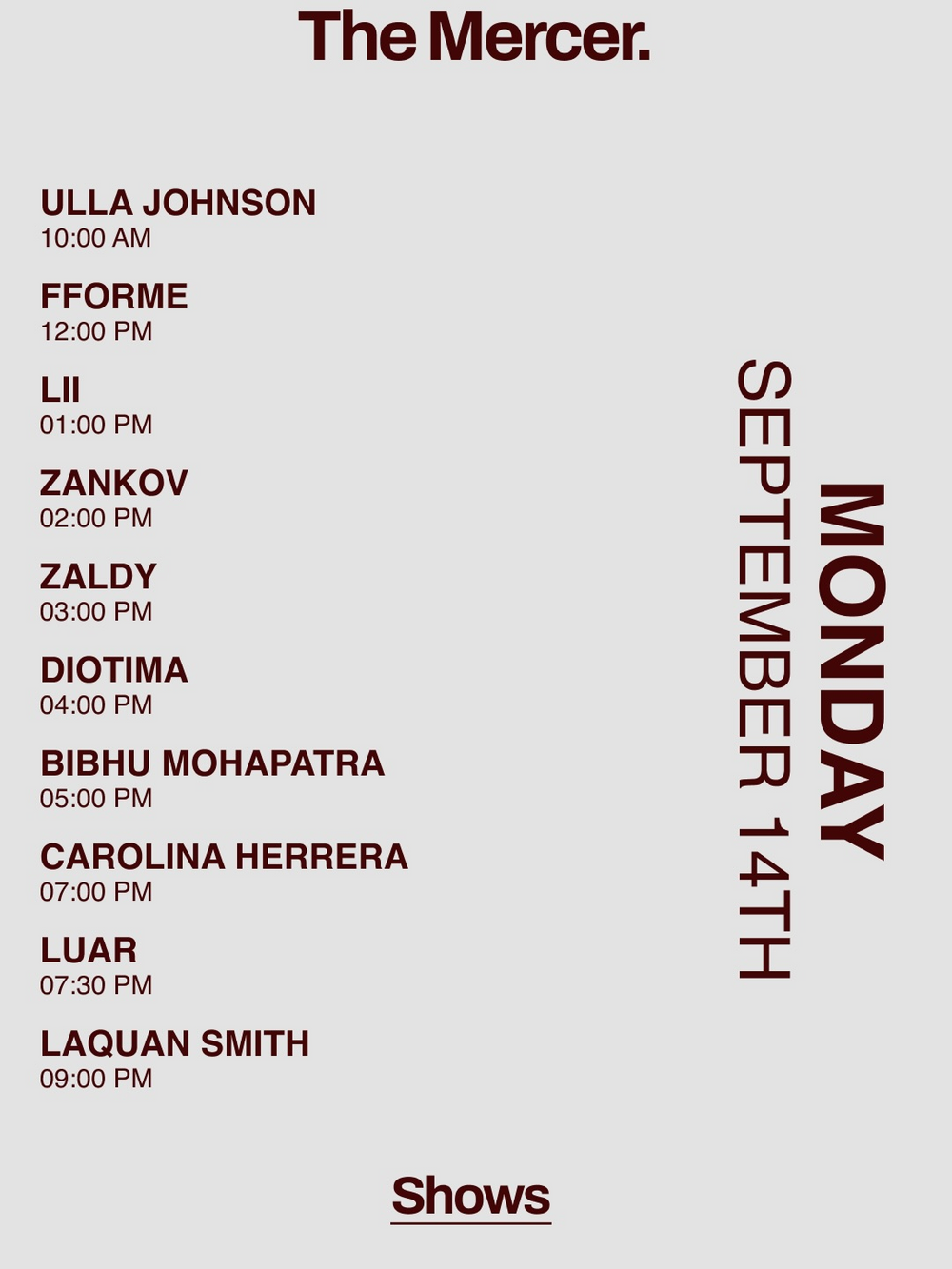 NEW YORK FASHION WEEK CALENDAR JUST CAME OUT AND A LOT IS HAPPENING