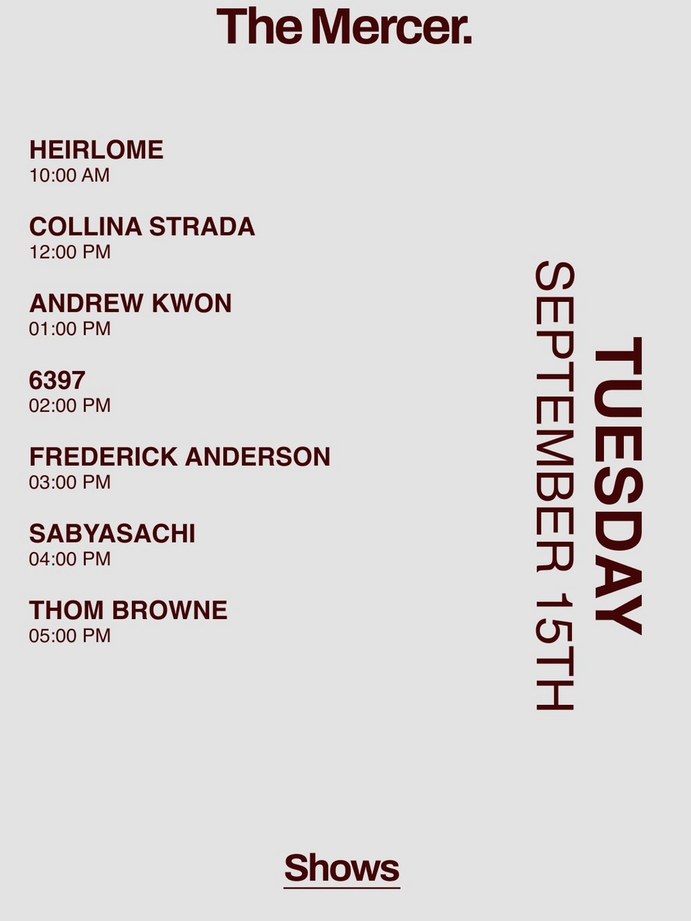 NEW YORK FASHION WEEK CALENDAR JUST CAME OUT AND A LOT IS HAPPENING