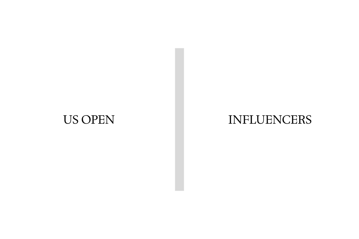 The US Open Has an Influencer Problem and It Is Getting Worse.